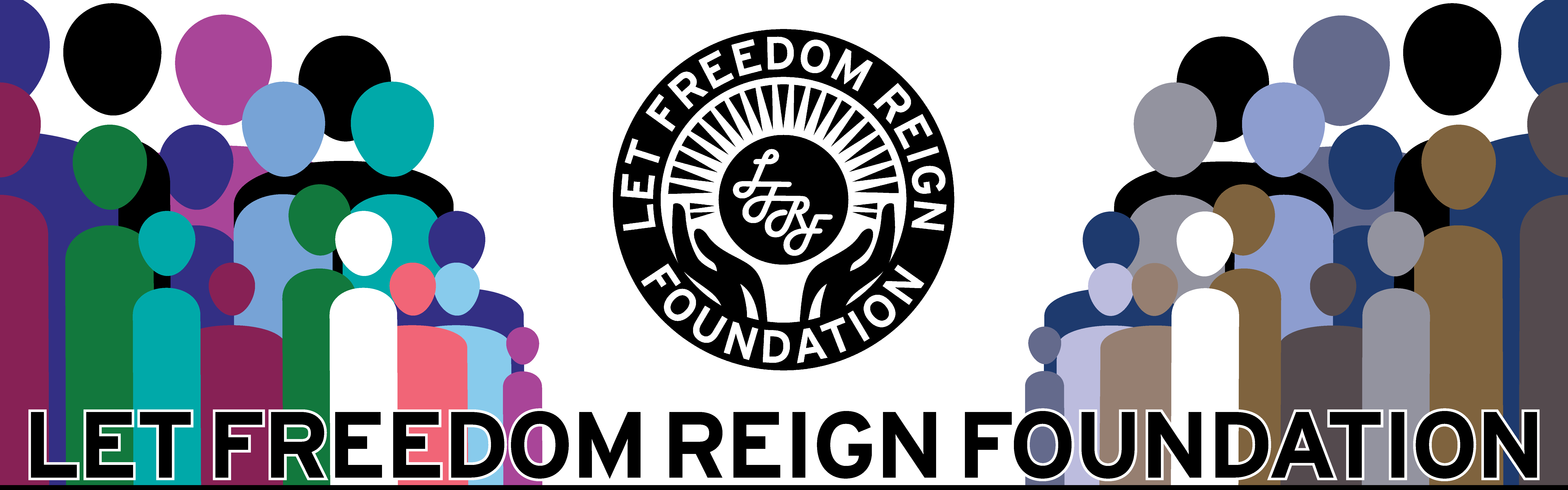 Let Freedom Reign Foundation Banner